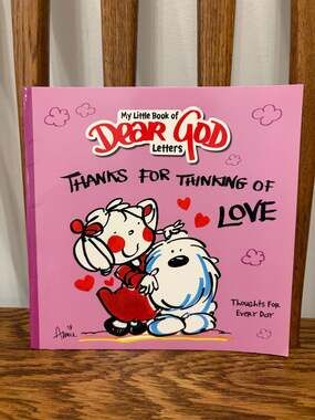 My Little Book of Dear God Letters: Thanks for Thinking of Love by Annie Fitzger